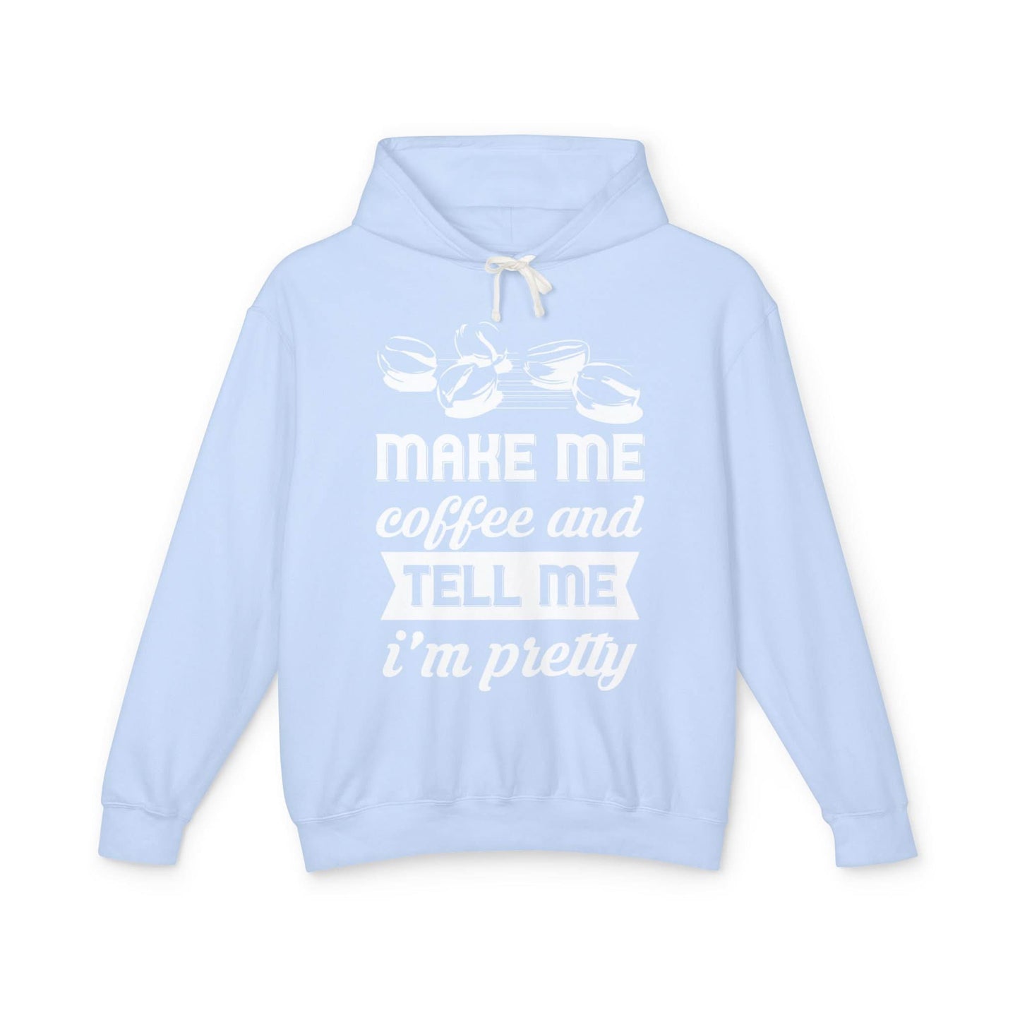 Make Coffee And Tell Me I'm Pretty - Mleem