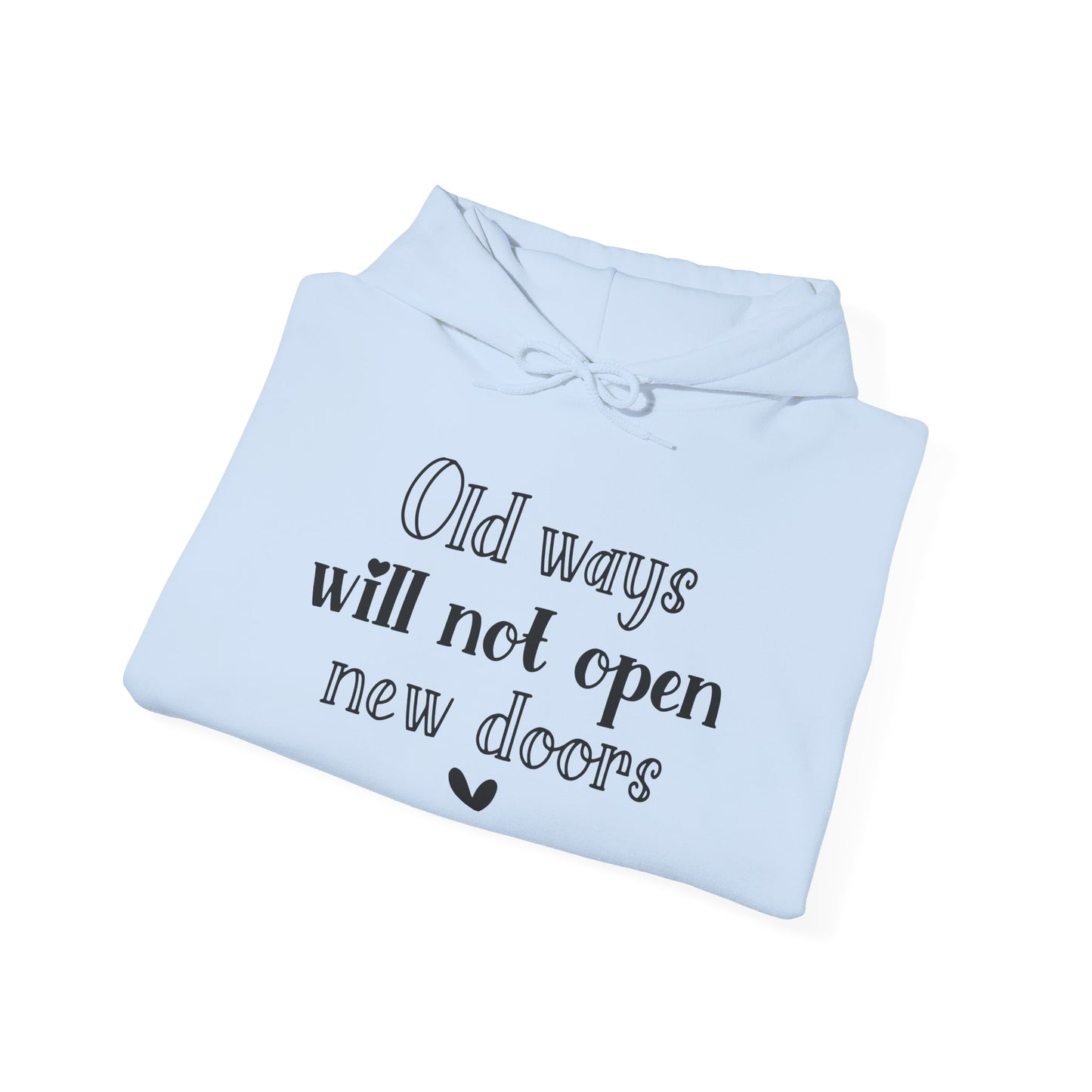 Old Ways Will Not Open New Doors - Mleem