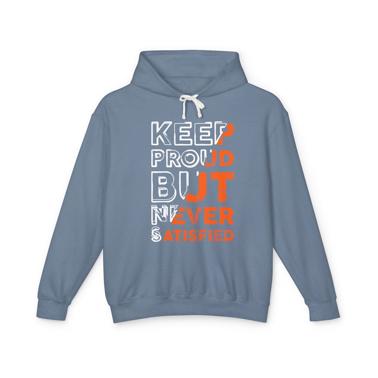 Keep Proud But Never Satisfied - Mleem