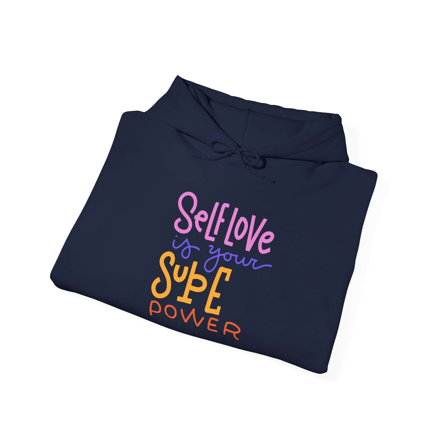 Self Love Is Your Super Power - Mleem
