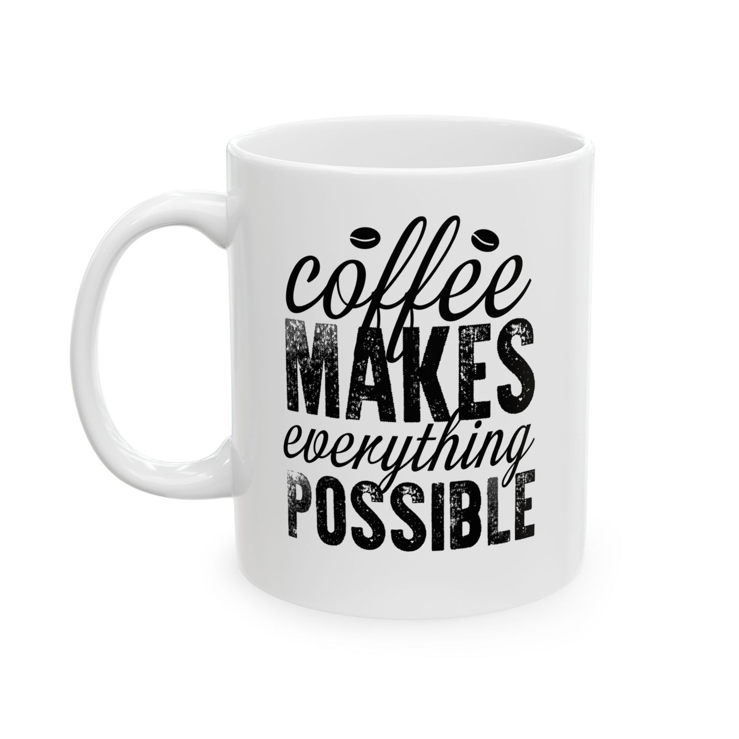 Inspiring Ceramic Coffee Mug