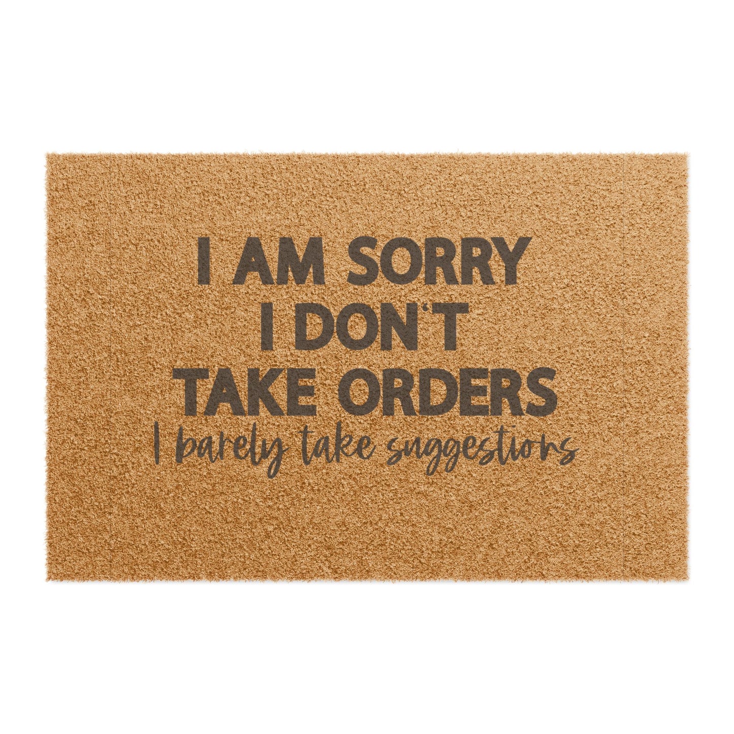 Funny Doormat with Quote, Humorous Welcome Mat, Gift for New Home, Entrance Rug, Housewarming Decor, Quirky Decor