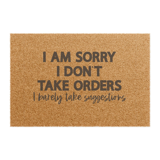 Funny Doormat with Quote, Humorous Welcome Mat, Gift for New Home, Entrance Rug, Housewarming Decor, Quirky Decor
