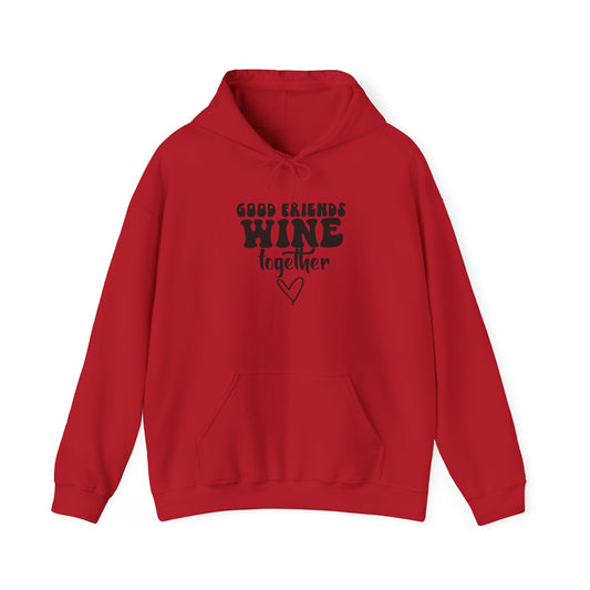 Good Friends Wine Together