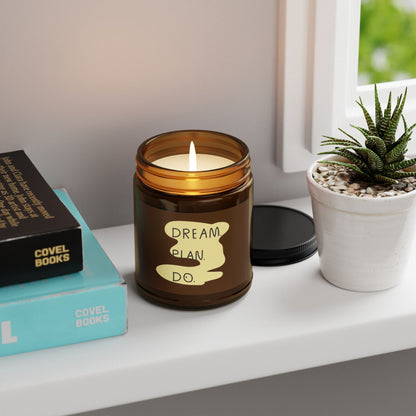 Dream Plan Do Scented Soy Candle - Cozy Home Decor,  Motivational Home Fragrance