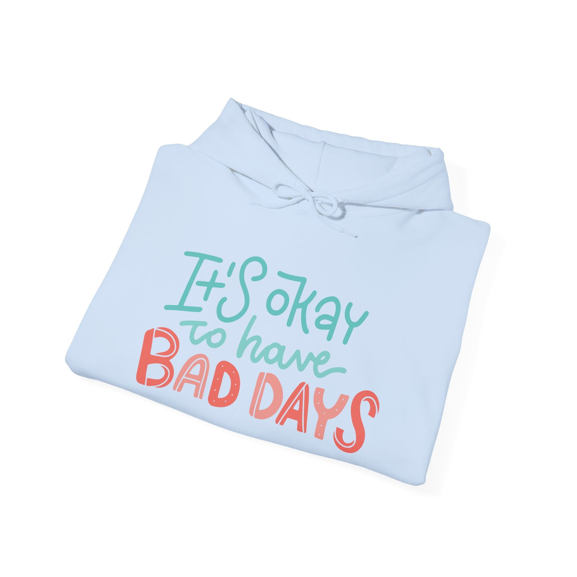 It's Okay To Have Bad Days - Mleem