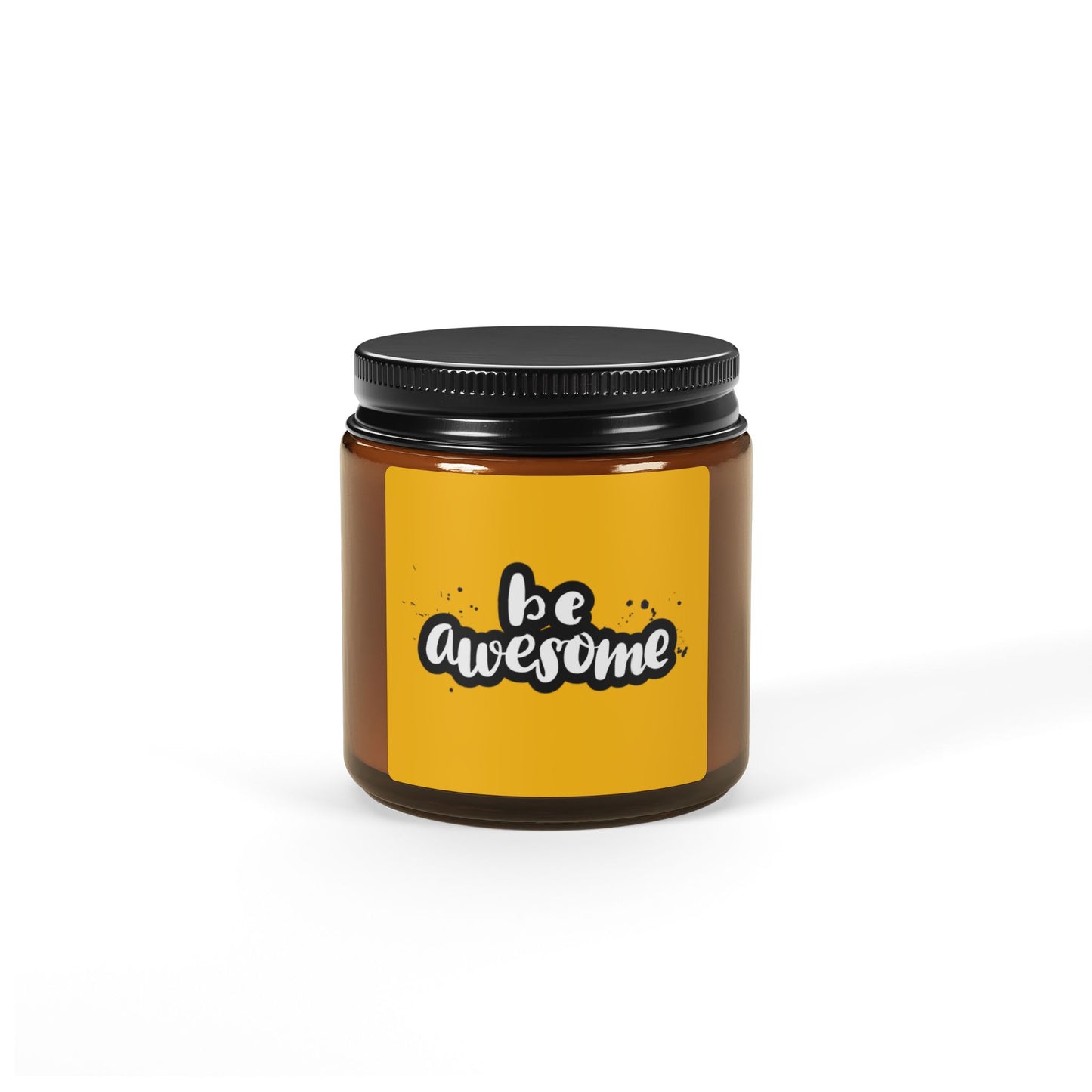 Be Awesome Scented Soy Candle