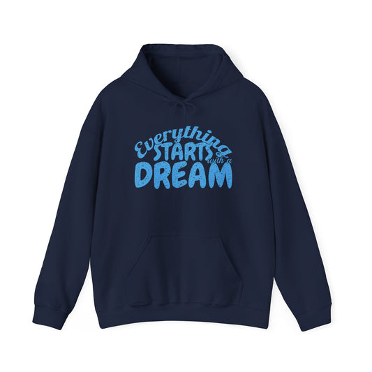 Everything Starts With A Dream