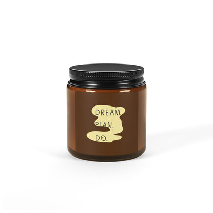 Dream Plan Do Scented Soy Candle - Cozy Home Decor,  Motivational Home Fragrance