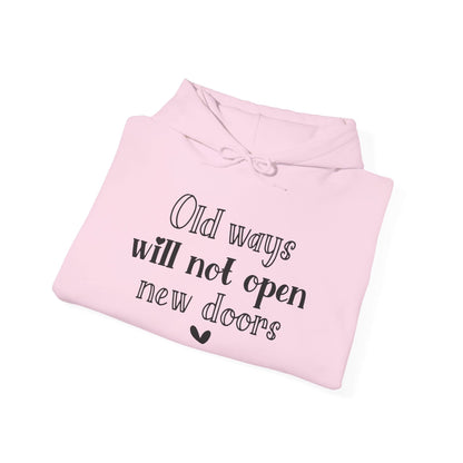 Old Ways Will Not Open New Doors - Mleem