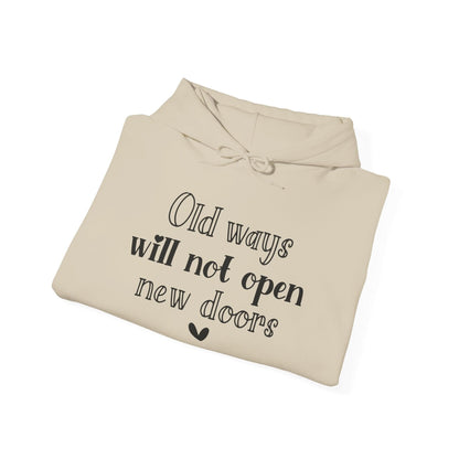 Old Ways Will Not Open New Doors - Mleem