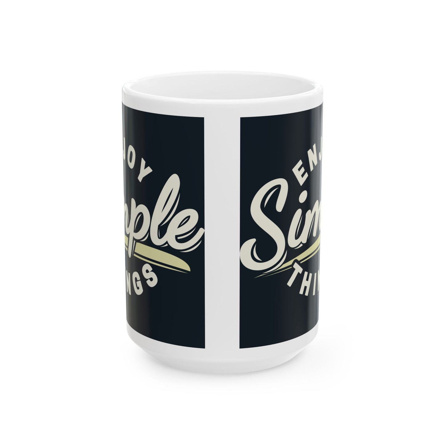 Enjoy Simple Things Ceramic Mug