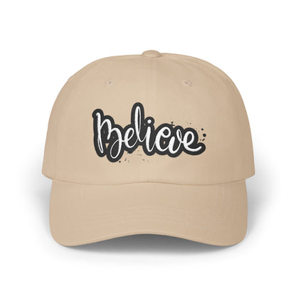 Believe Classic Dad Cap, Motivational Hat, Gift for Dad, Casual Cap, Summer Accessory, Adjustable White Cap