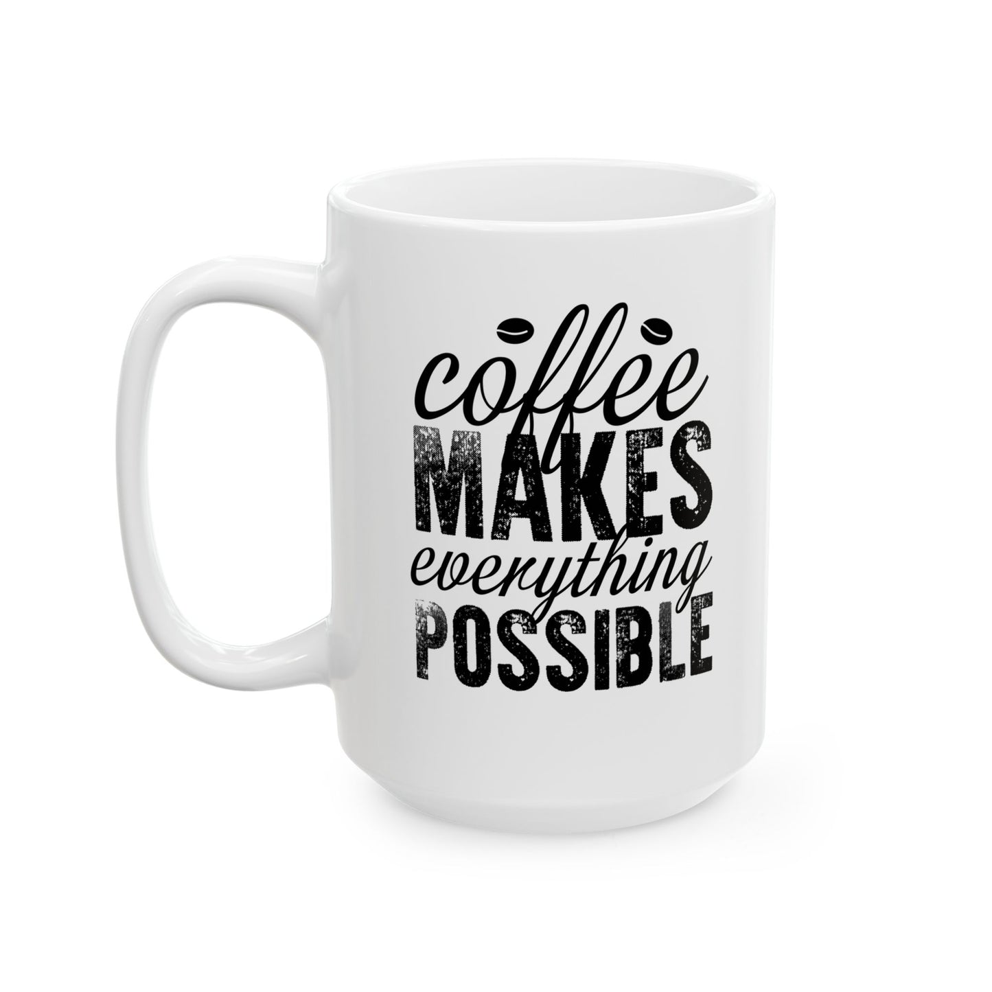 Inspiring Ceramic Coffee Mug