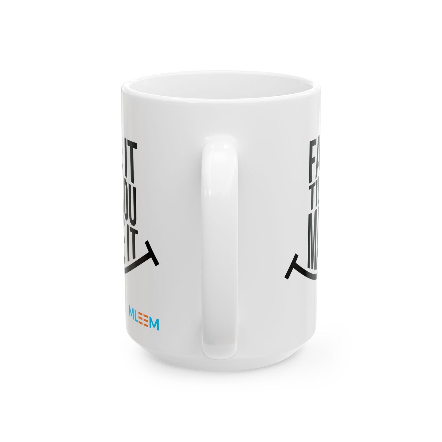 Motivational Ceramic Mug