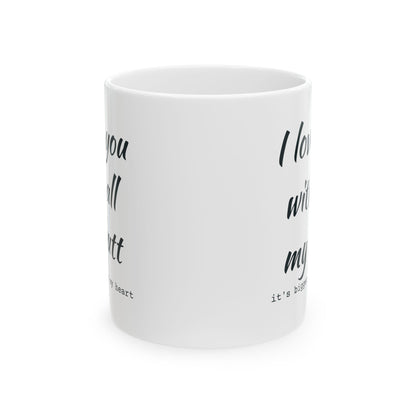 Meaningful Ceramic Mug