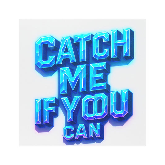 Catch Me If You Can Car Magnets - Fun Auto Decals for Road Trips, Car Gifts, Adventure Quotes, Cool Car Accessories