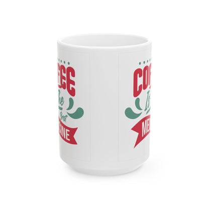 Coffee Lover's Ceramic Mug