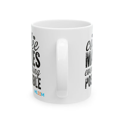 Inspiring Ceramic Coffee Mug