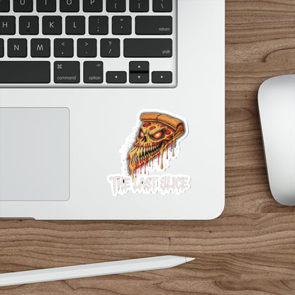 Die-Cut Stickers - The Last Slice, Edgy Vinyl Decals for Laptops, Bicycles, Water Bottles, Unique Gift Idea, Halloween Decor