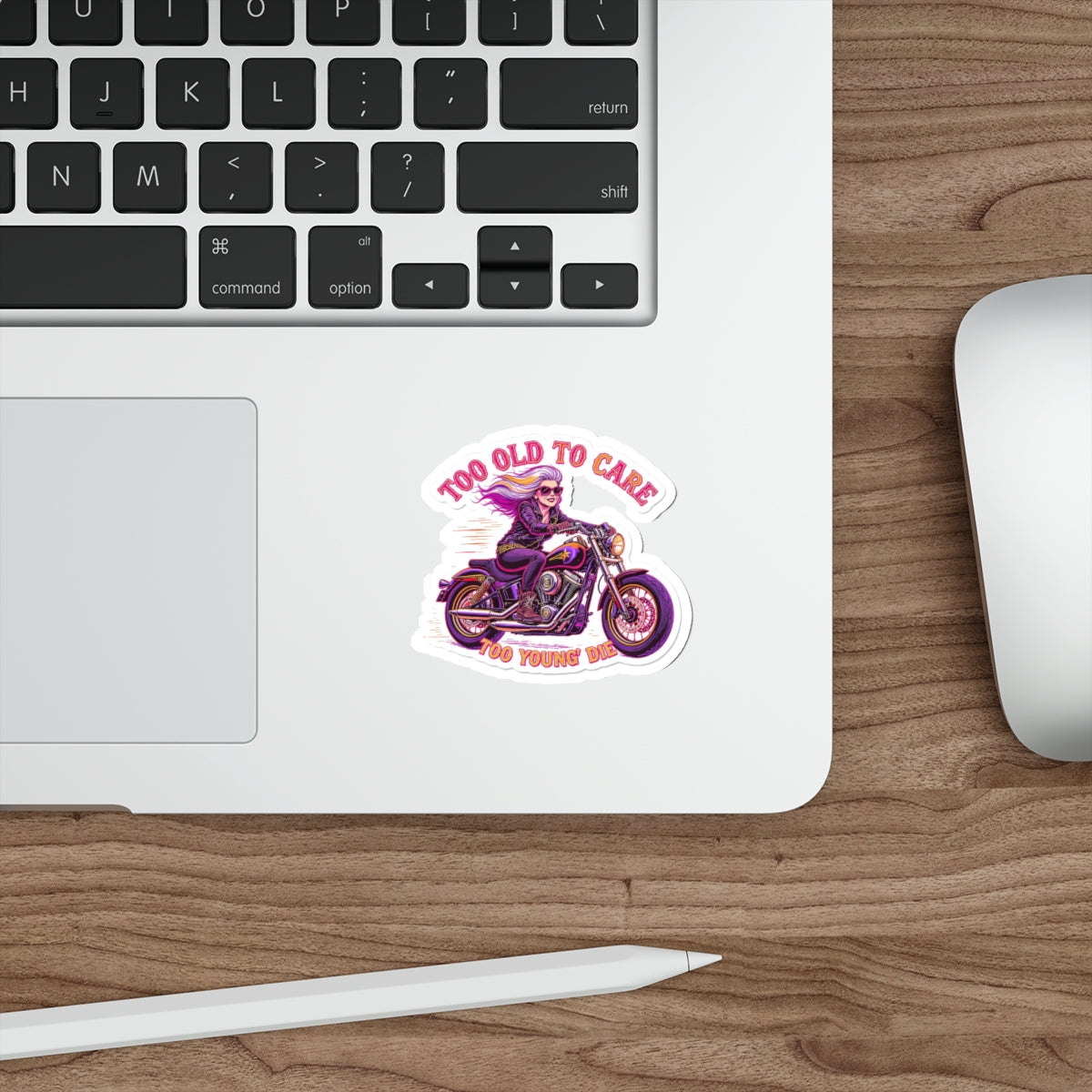 Too Old to Care Die-Cut Stickers - Fun, Edgy Motorcycle Decor, Perfect for Bikers, Gifts for Riders, Laptop & Water Bottle Stickers