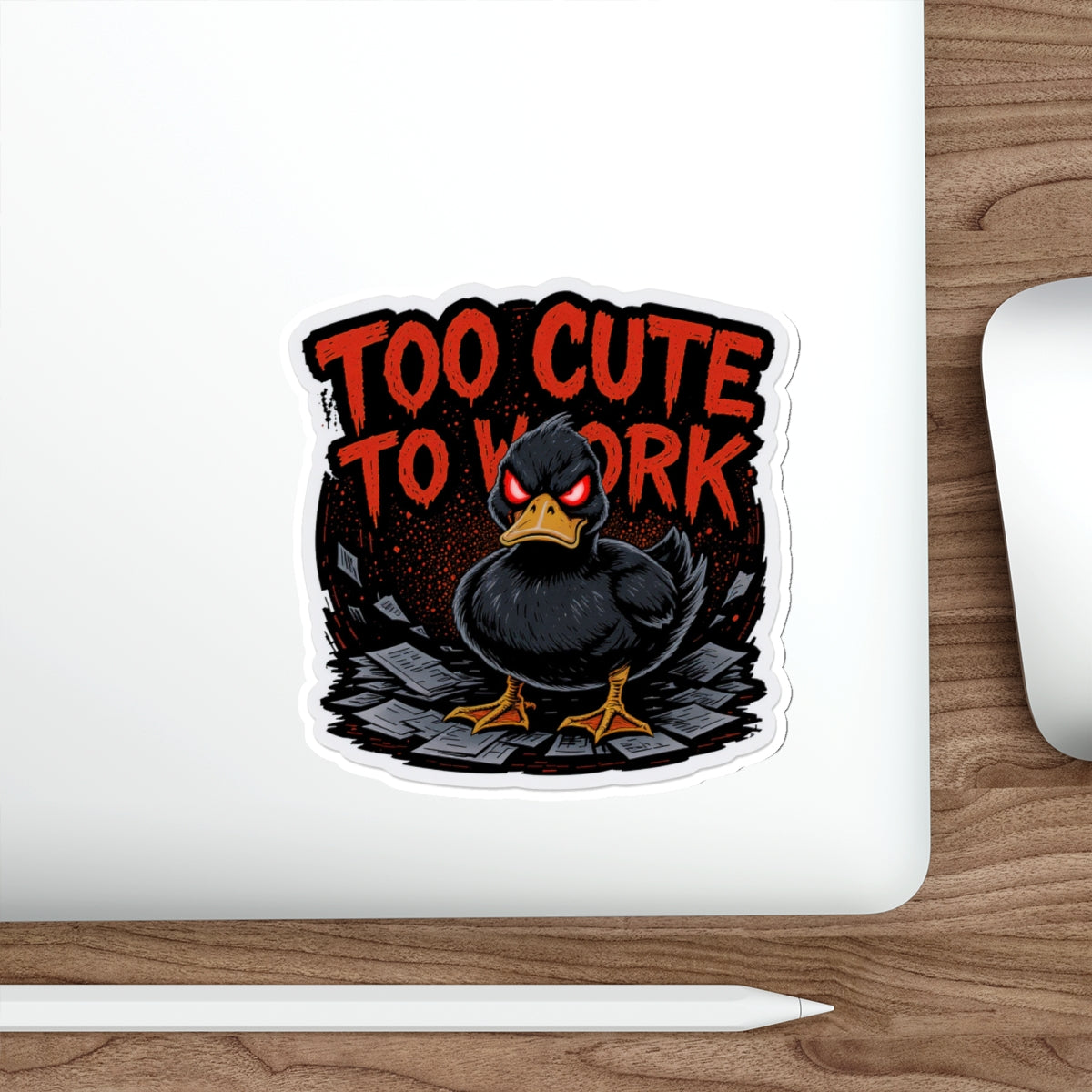 Too Cute to Work Die-Cut Stickers | Cute Duck Sticker for Laptops, Water Bottles, Scrapbooking, Gifts, Decoration