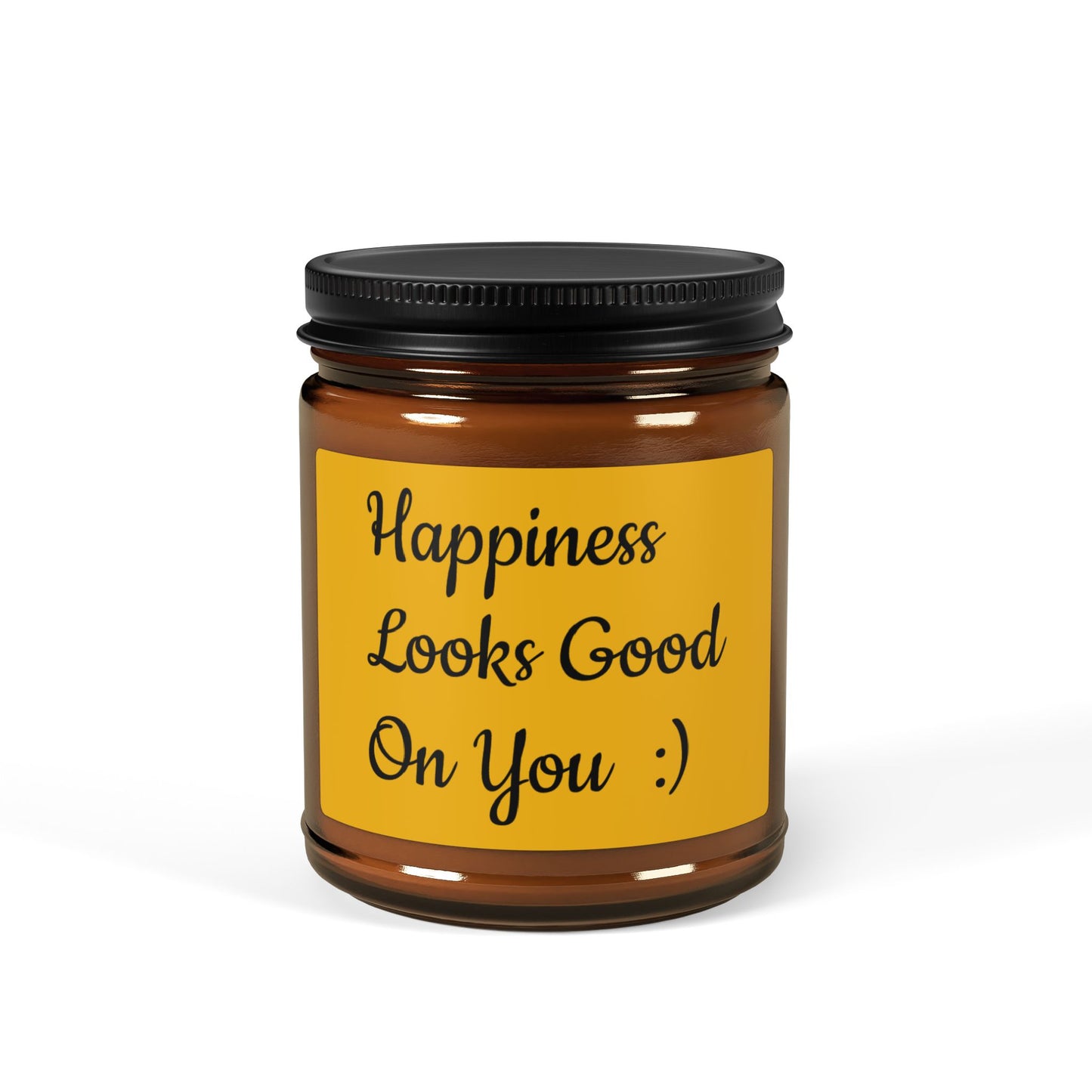 Happiness Looks Good on You Candle