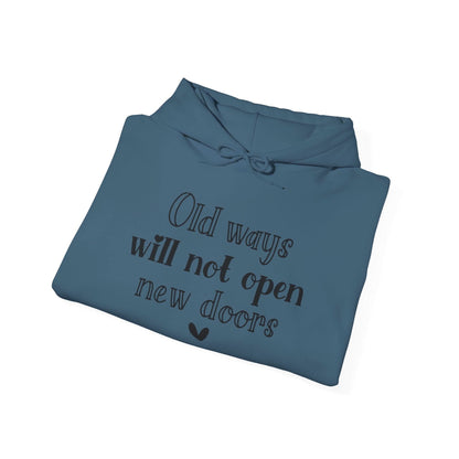 Old Ways Will Not Open New Doors - Mleem