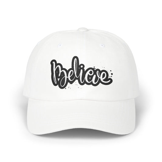 Believe Classic Dad Cap, Motivational Hat, Gift for Dad, Casual Cap, Summer Accessory, Adjustable White Cap