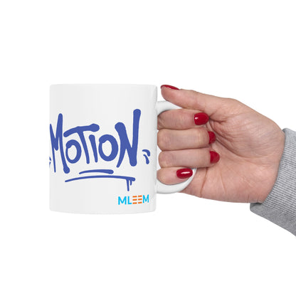 Motivation Ceramic Mug