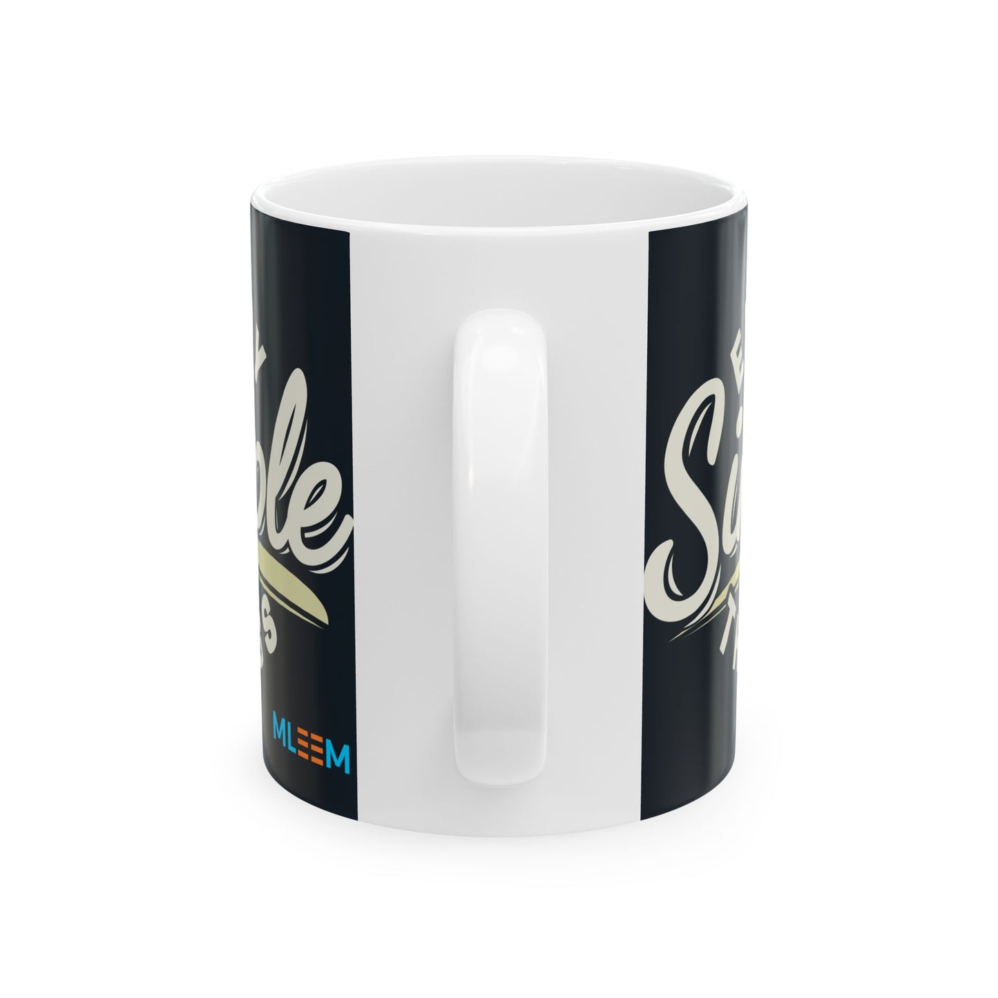 Enjoy Simple Things Ceramic Mug