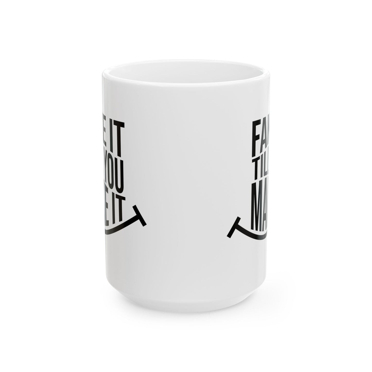 Motivational Ceramic Mug