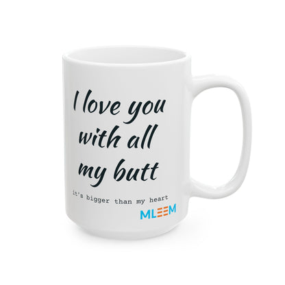 Meaningful Ceramic Mug