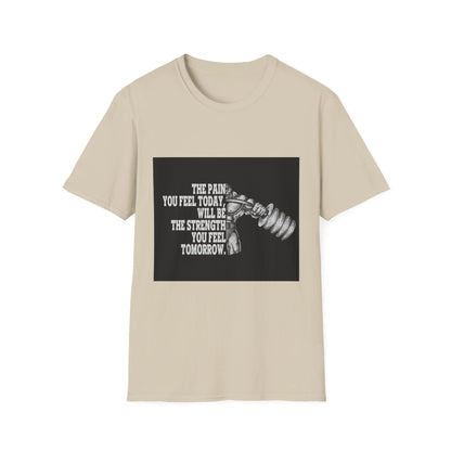 The Pain You Feel Today Will be the Strength You Feel Tomorrow - Mleem
