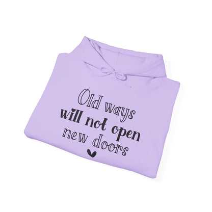 Old Ways Will Not Open New Doors - Mleem