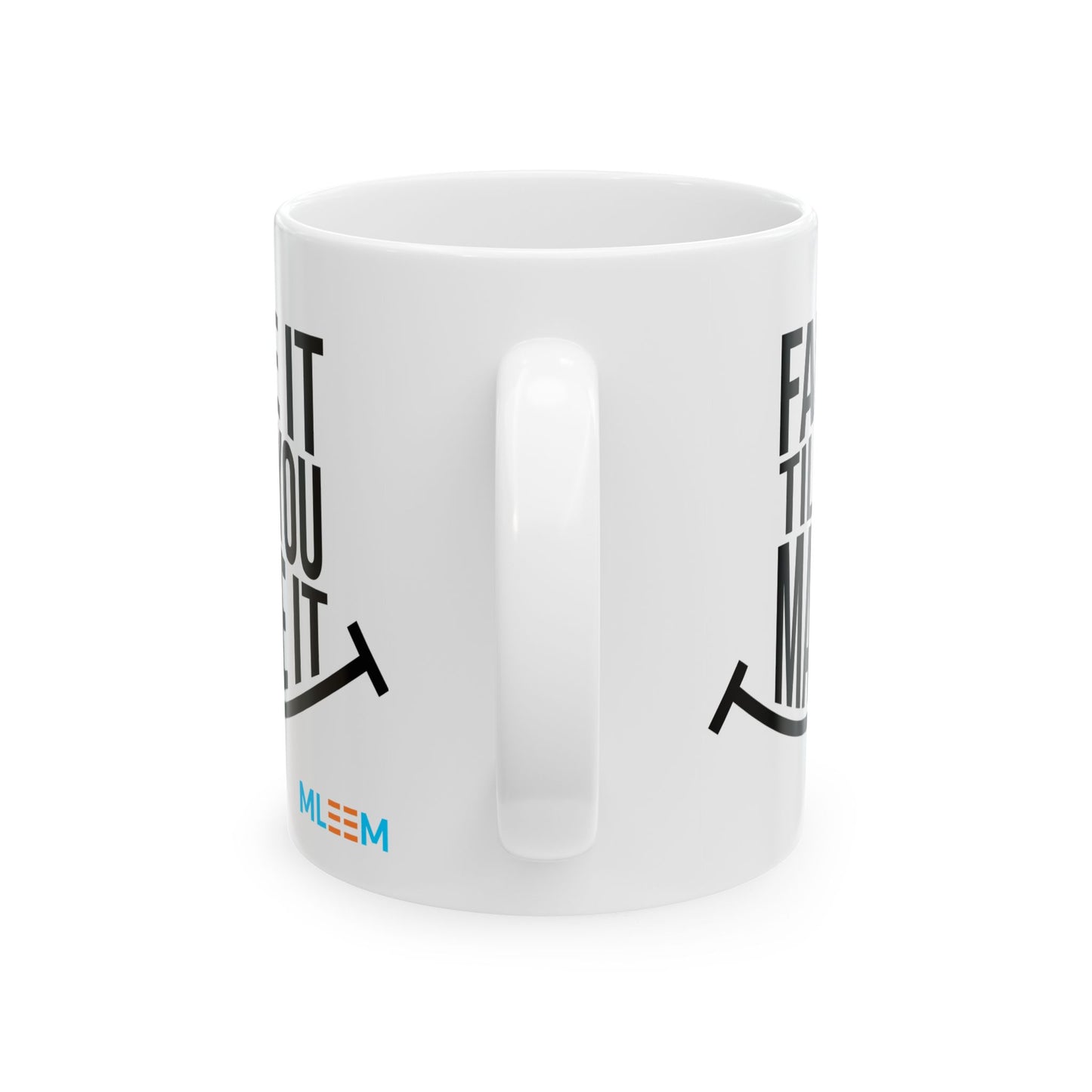 Motivational Ceramic Mug