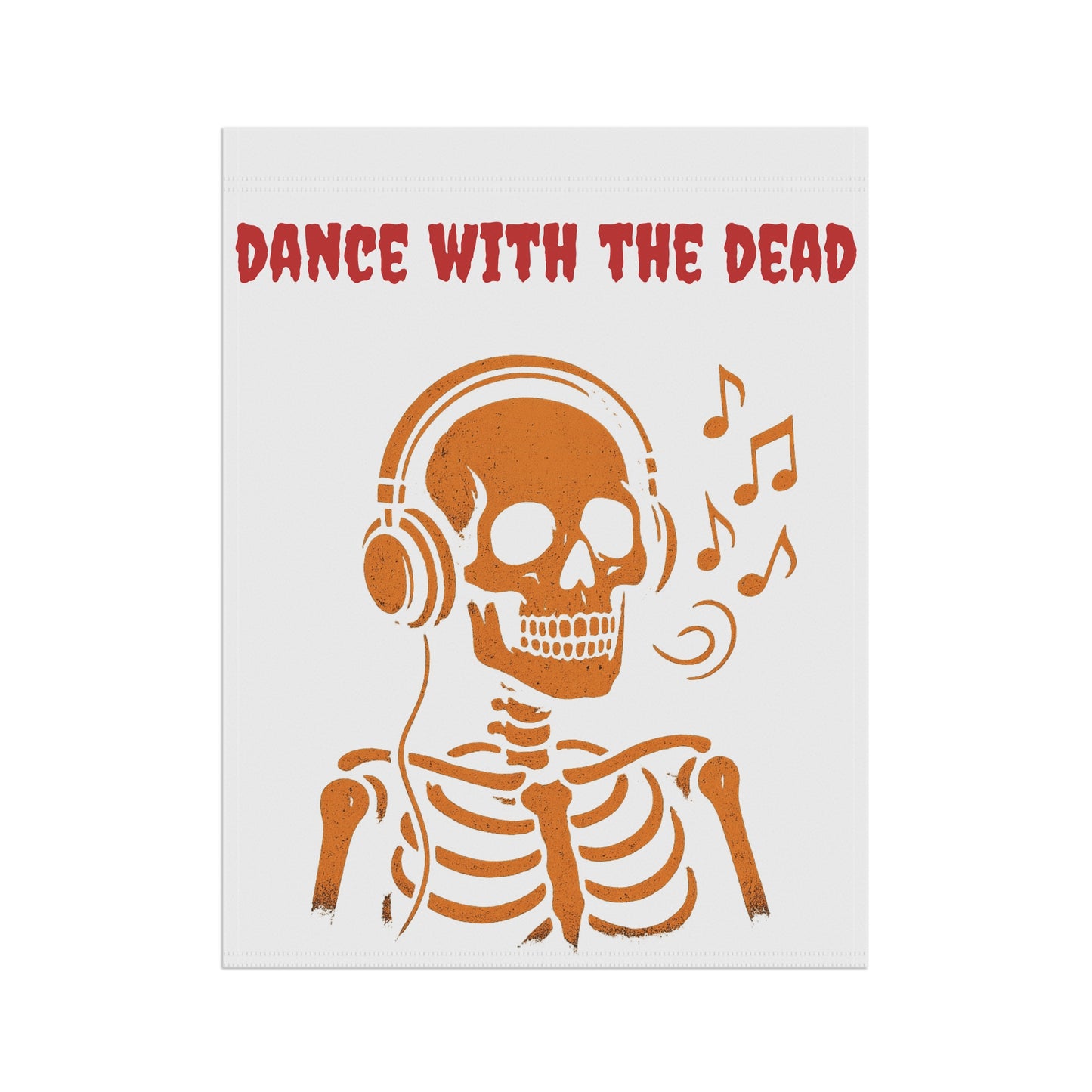 Dance with the Dead Garden Banner, Halloween Decor, Skeleton Flag, Outdoor Decoration, Spooky Garden Sign, Party Decoration